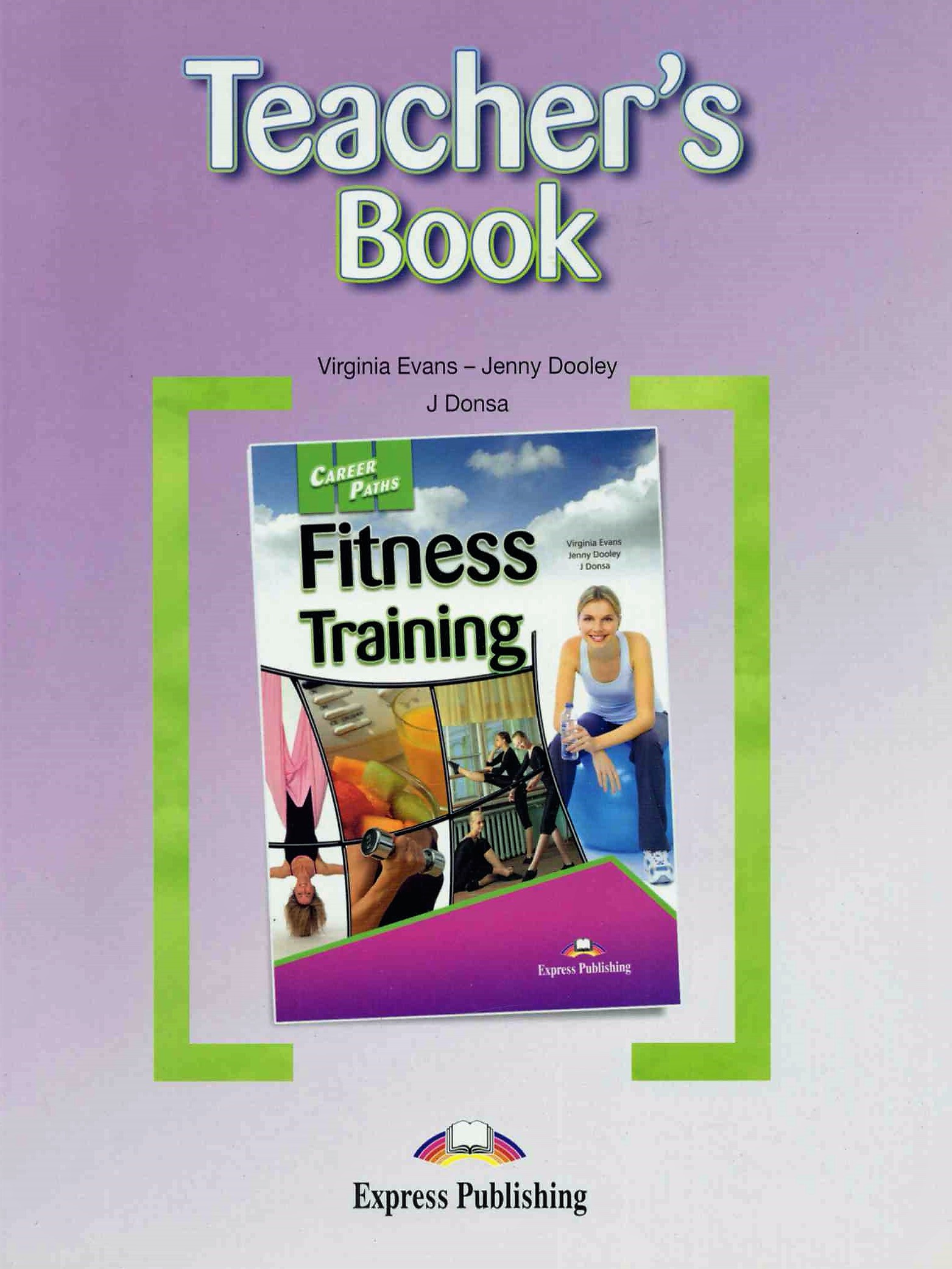 Career Paths Fitness Training Teacher's Book / Книга для учителя