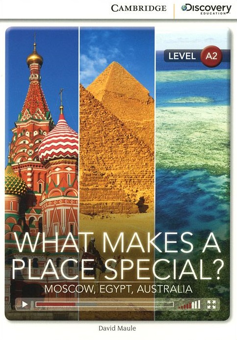 What Makes a Place Special? Moscow, Egypt, Australia