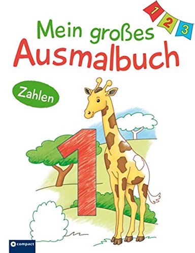 Mein grosses Ausmalbuch Zahlen / Раскраска «Цифры»