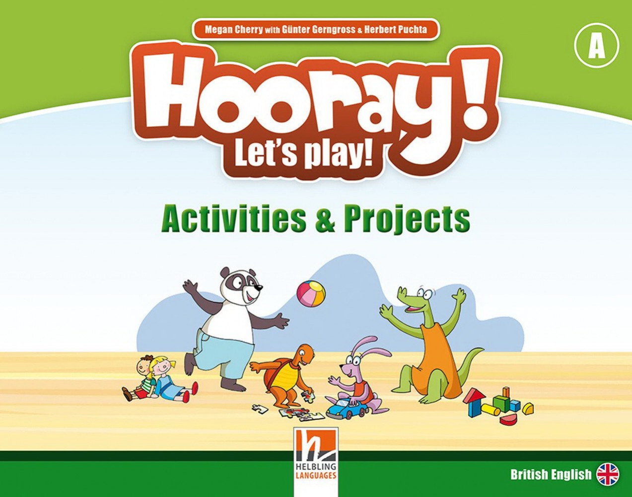 Hooray! Let's Play! A Activities and Projects / Рабочая тетрадь