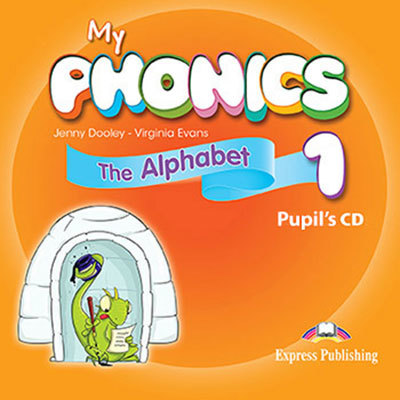 My Phonics 1 The Alphabet Pupil's CD / Аудиодиск для работы дома