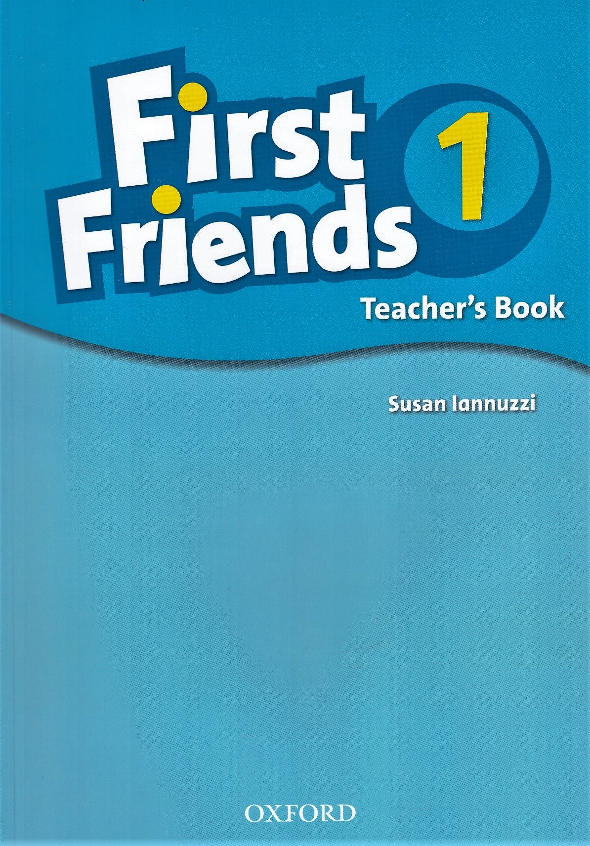 First Friends 1 Teacher's Book / Книга для учителя