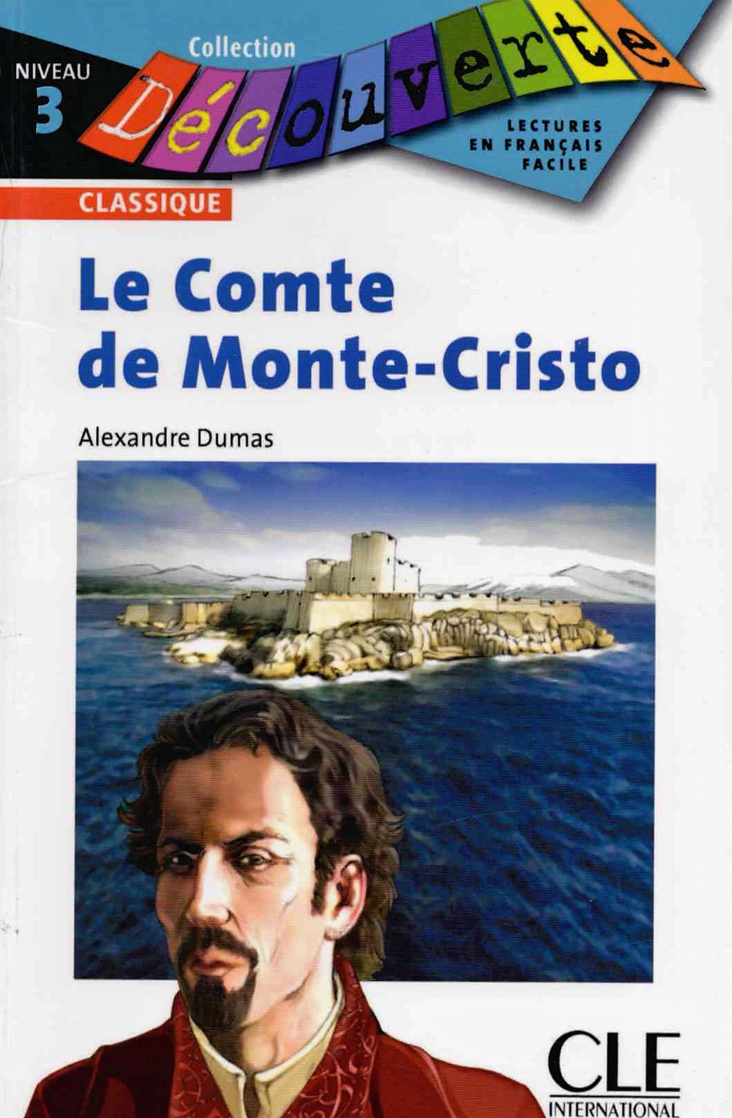 Decouverte: Le Comte de Monte-Cristo