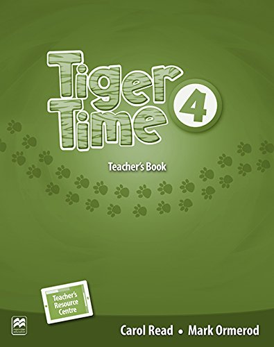 Tiger Time 4 Teacher's Book / Книга для учителя
