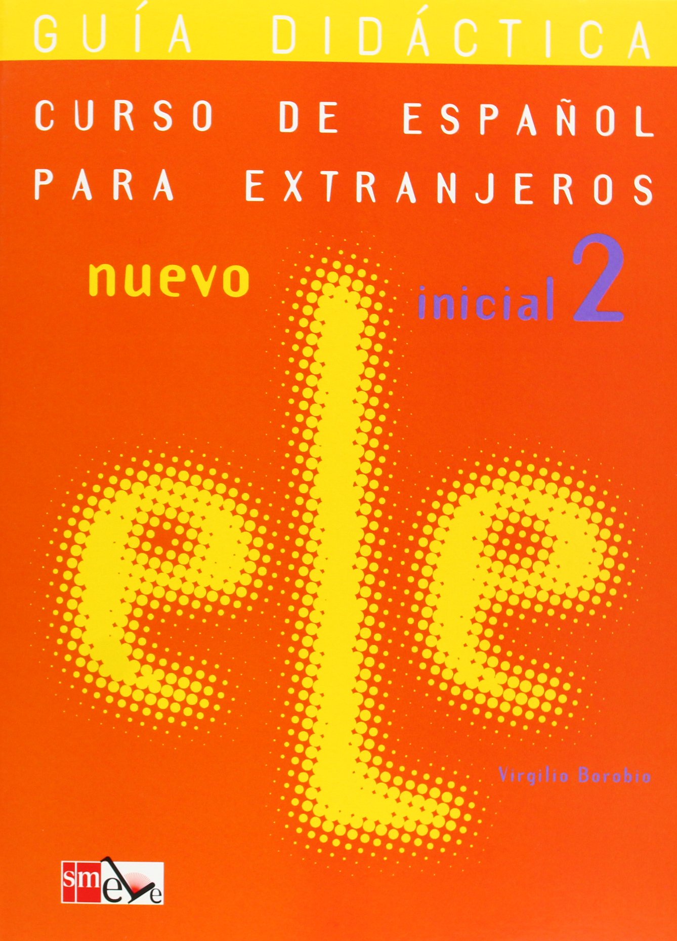 Nuevo Ele 2 Guia Didactica / Книга для учителя