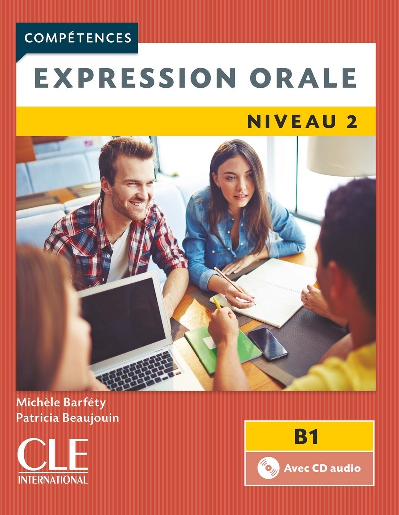 Competences Expression orale (2eme edition) 2 + Audio CD