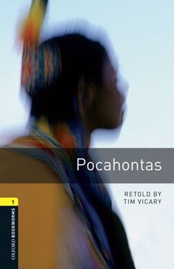 Oxford Bookworms: Pocahontas + Audio