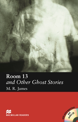 Room 13 and Other Ghost Stories + Audio CD