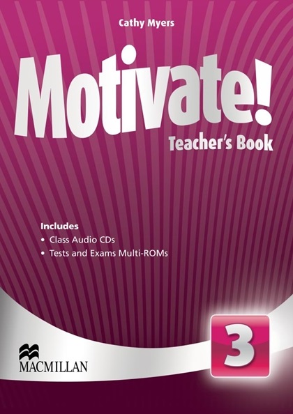 Motivate! 3 Teacher's Book + Class Audio CD + Tests Multi-ROM / Книга для учителя