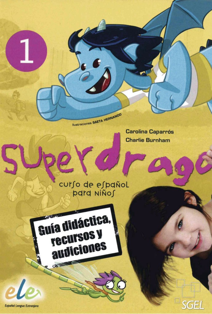 Superdrago 1 Guia didactica + Audio CDs / Книга для учителя