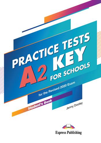 A2 Key for Schools Practice Tests Student's Book / Учебник