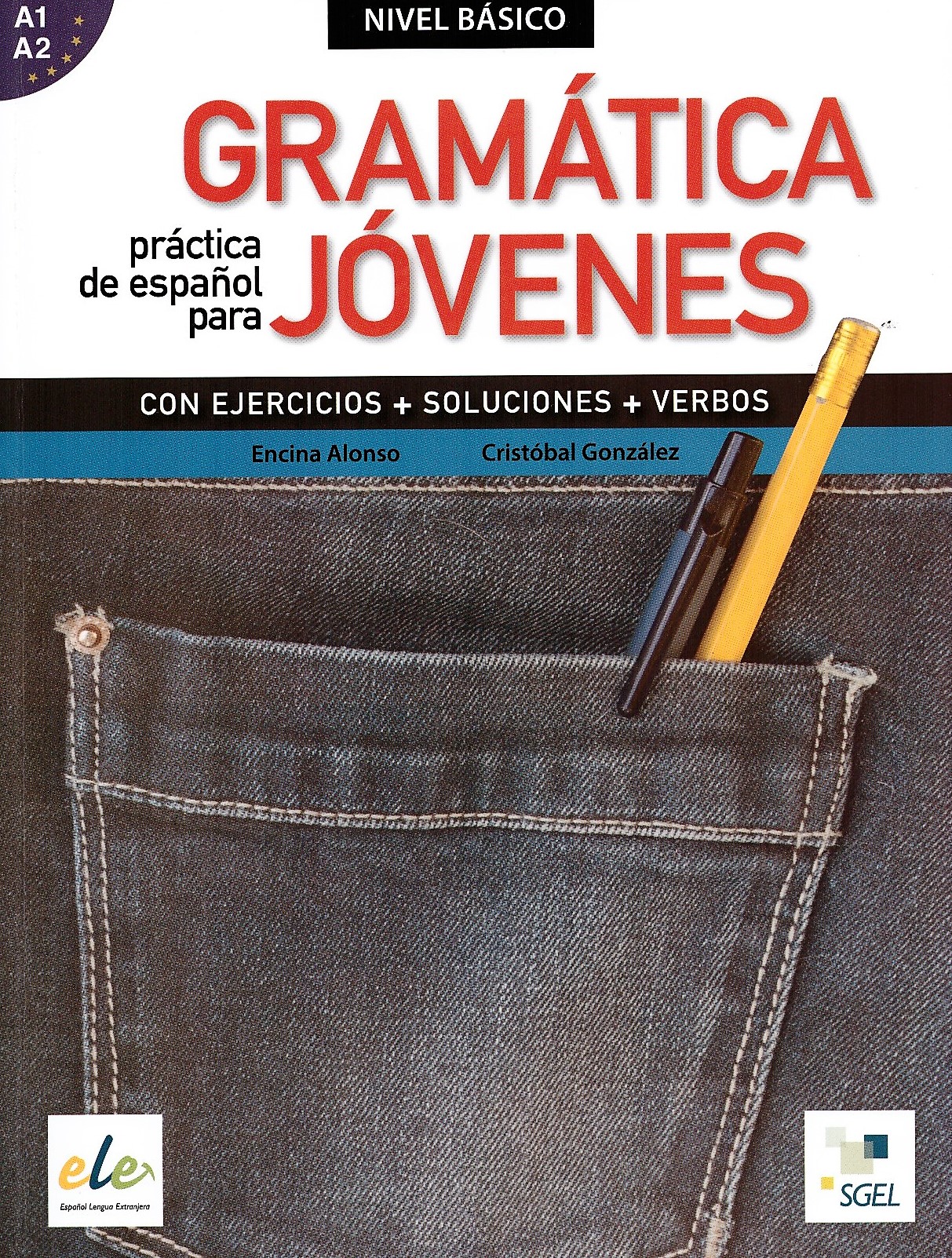 Gramatica practica de espanol para jovenes / Учебник