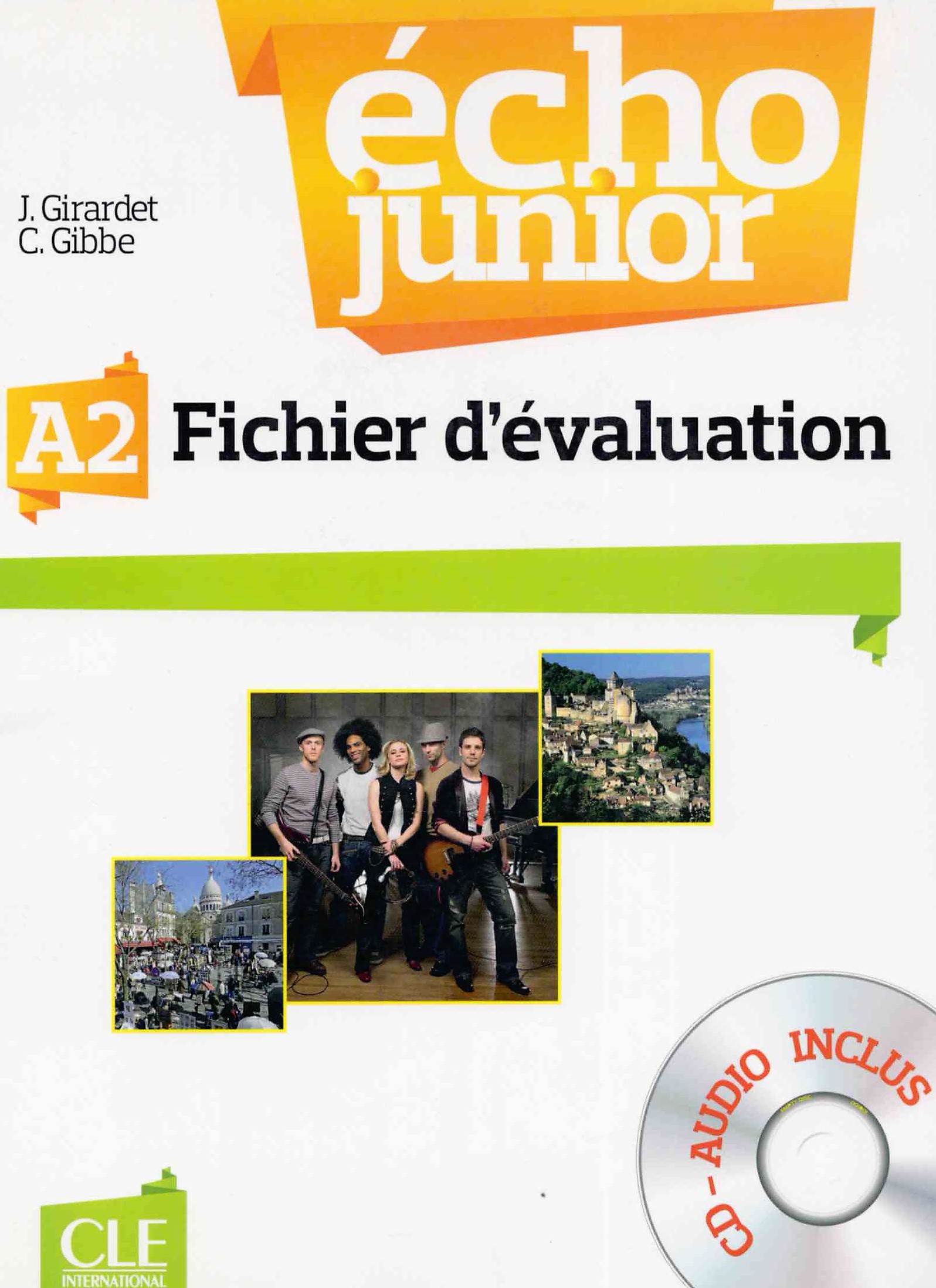 Echo Junior A2 Fichier d'evaluation + Audio CD / Дополнительная рабочая тетрадь