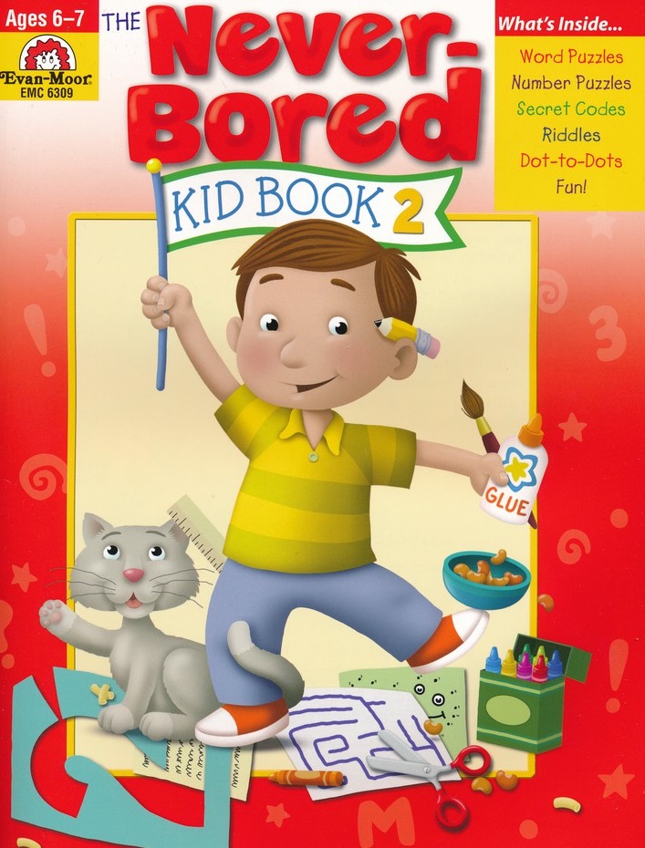 The Never-Bored (Ages 6-7) Kid Book 2