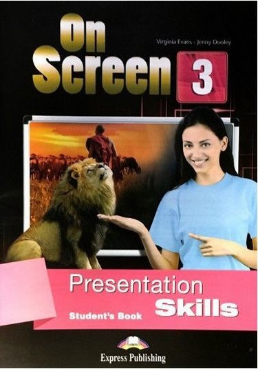 On Screen 3 Presentation Skills Student's Book / Навыки презентации