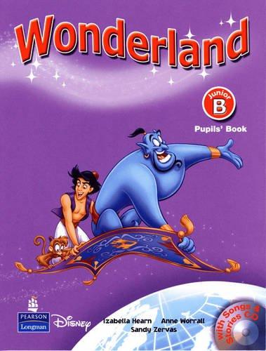 Wonderland Junior B Pupil's Book + Songs and Stories CD / Учебник