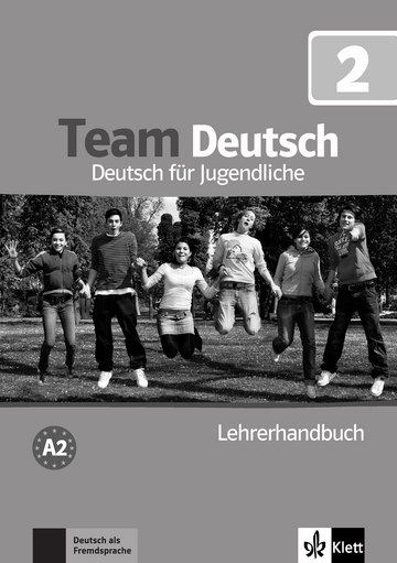 Team Deutsch 2 Lehrerhandbuch / Книга для учителя
