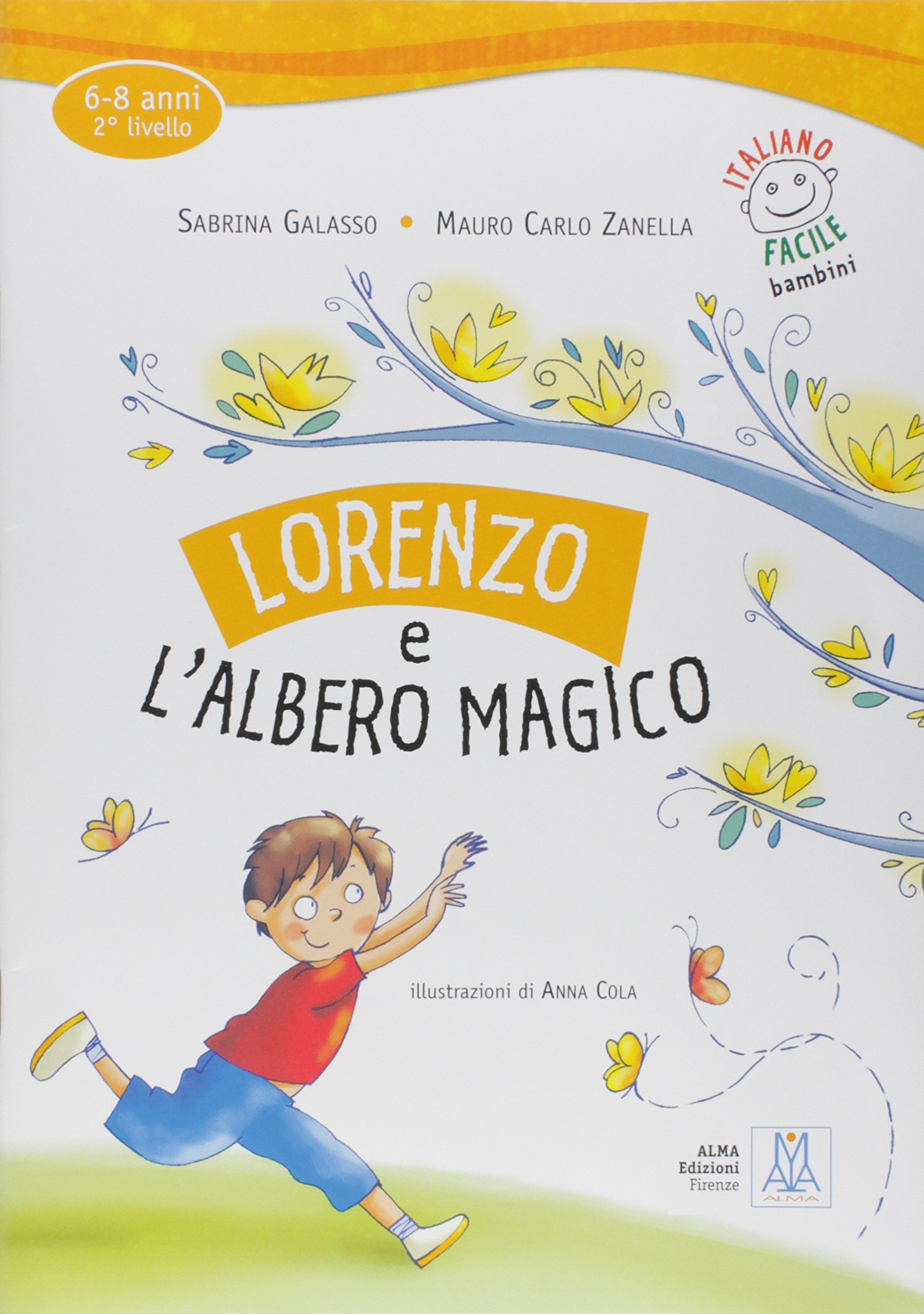 Lorenzo e l'albero magico + Audio CD