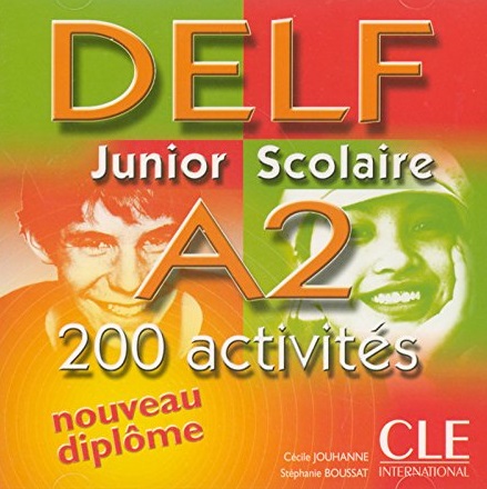Nouveau DELF Junior et Scolaire A2 (200 activites) Audio CD / Аудиодиск