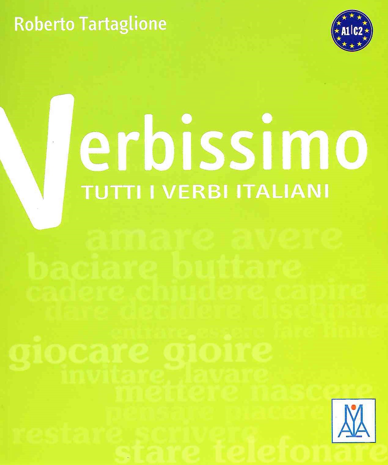 Verbissimo Tutti i verbi italiani / Сборник глаголов