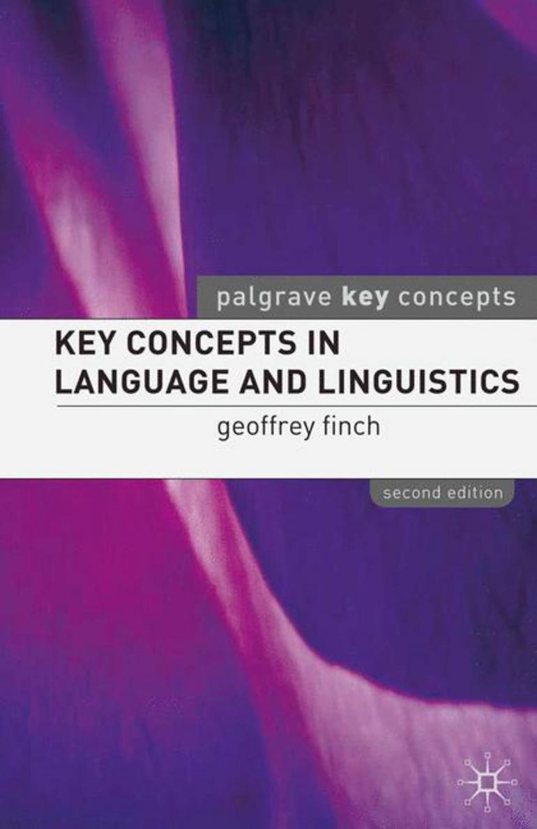 Key Concepts in Language and Linguistics (2nd Edition)
