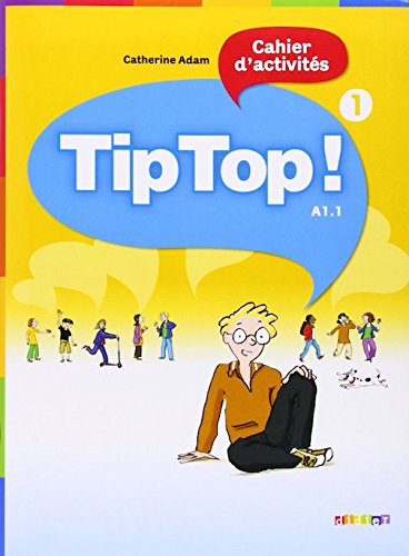 Tip Top! 1 Cahier d'activites / Рабочая тетрадь