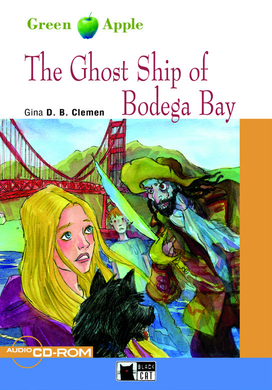 The Ghost Ship of Bodega Bay + Audio CD-ROM