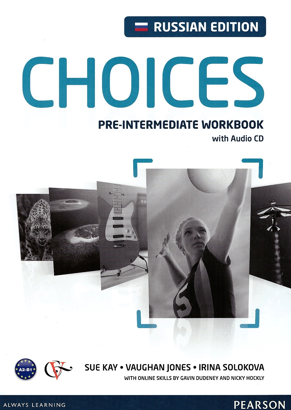 Choices Pre-Intermediate Workbook + Audio CD / Рабочая тетрадь