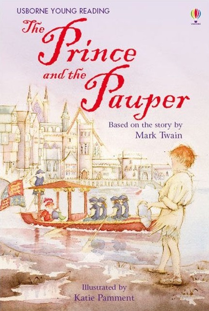 Usborne Young Reading: The Prince and the Pauper