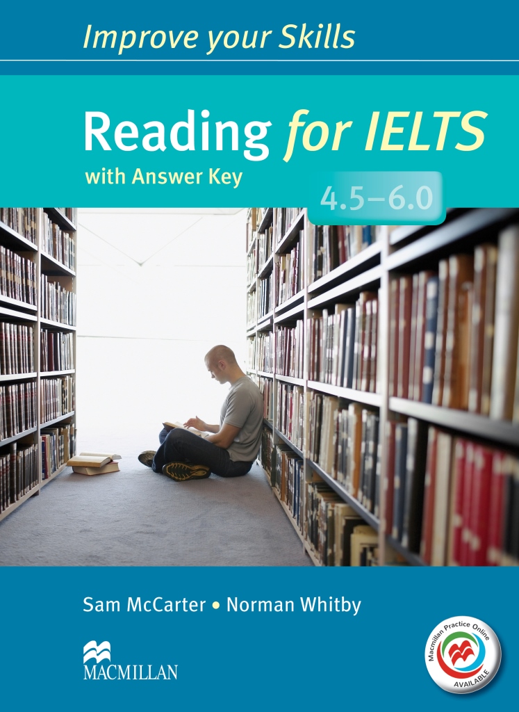 Improve Your Skills for IELTS 4.5-6.0 Reading + Online Practice + Key / Учебник + ответы