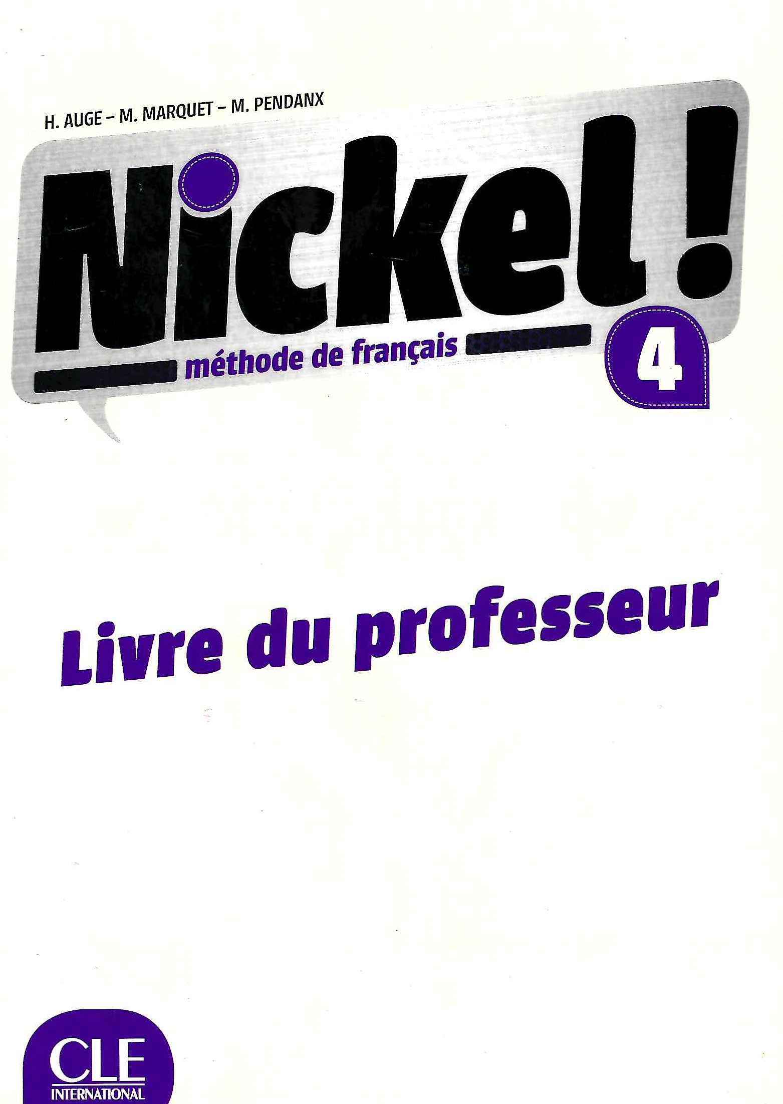 Nickel! 4 Guide pedagogique / Книга для учителя