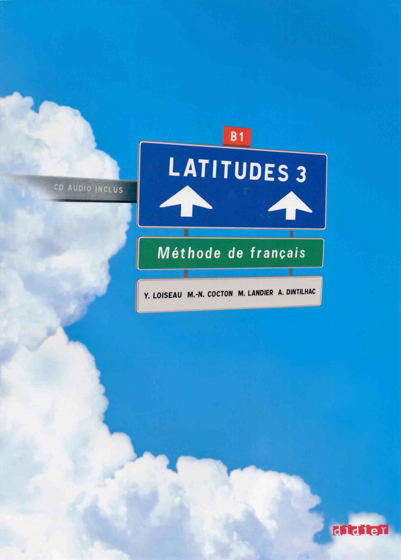 Latitudes 3 Methode de francais / Учебник