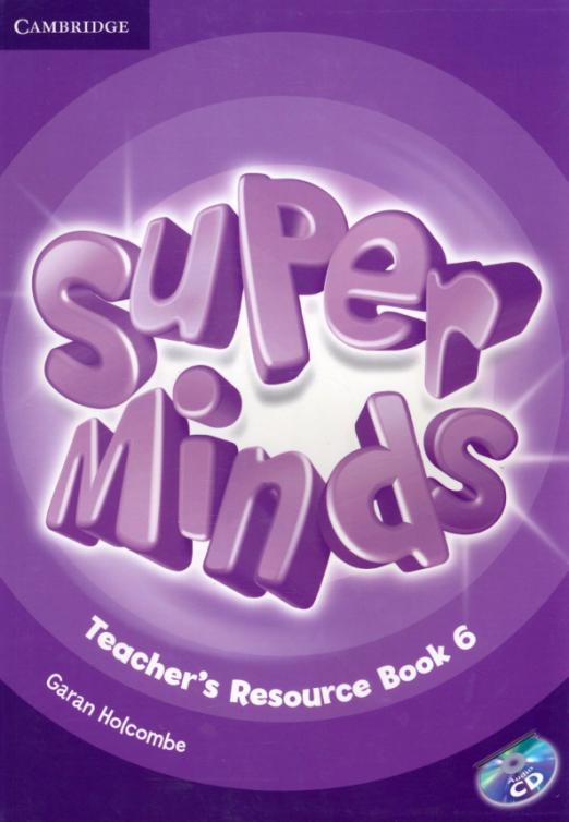 Super Minds 6 Teacher's Resource Book / Дополнительные материалы для учителя