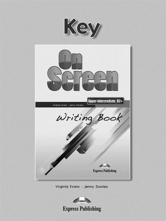 On Screen B2+ Writing Book Key / Ответы