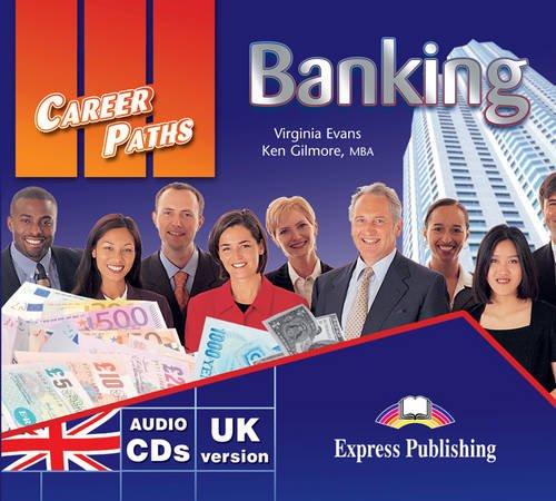 Career Paths Banking Class Audio CDs (2) / Аудио диски