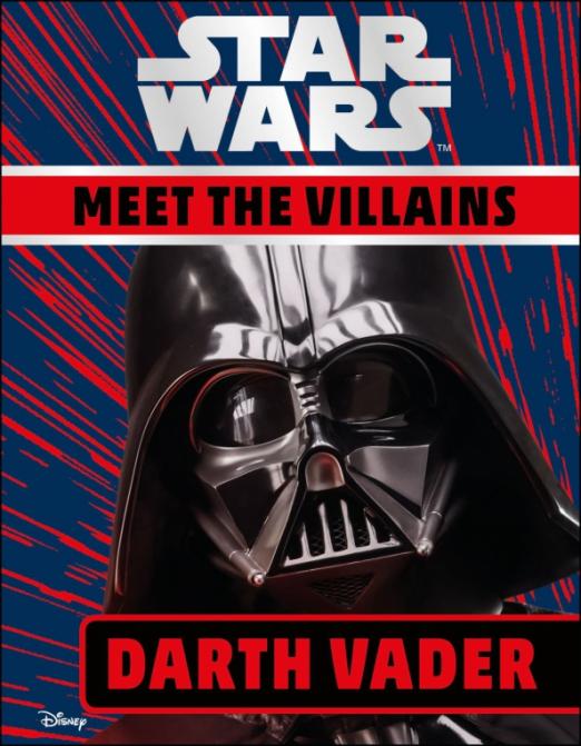 Star Wars. Meet the Villains. Darth Vader