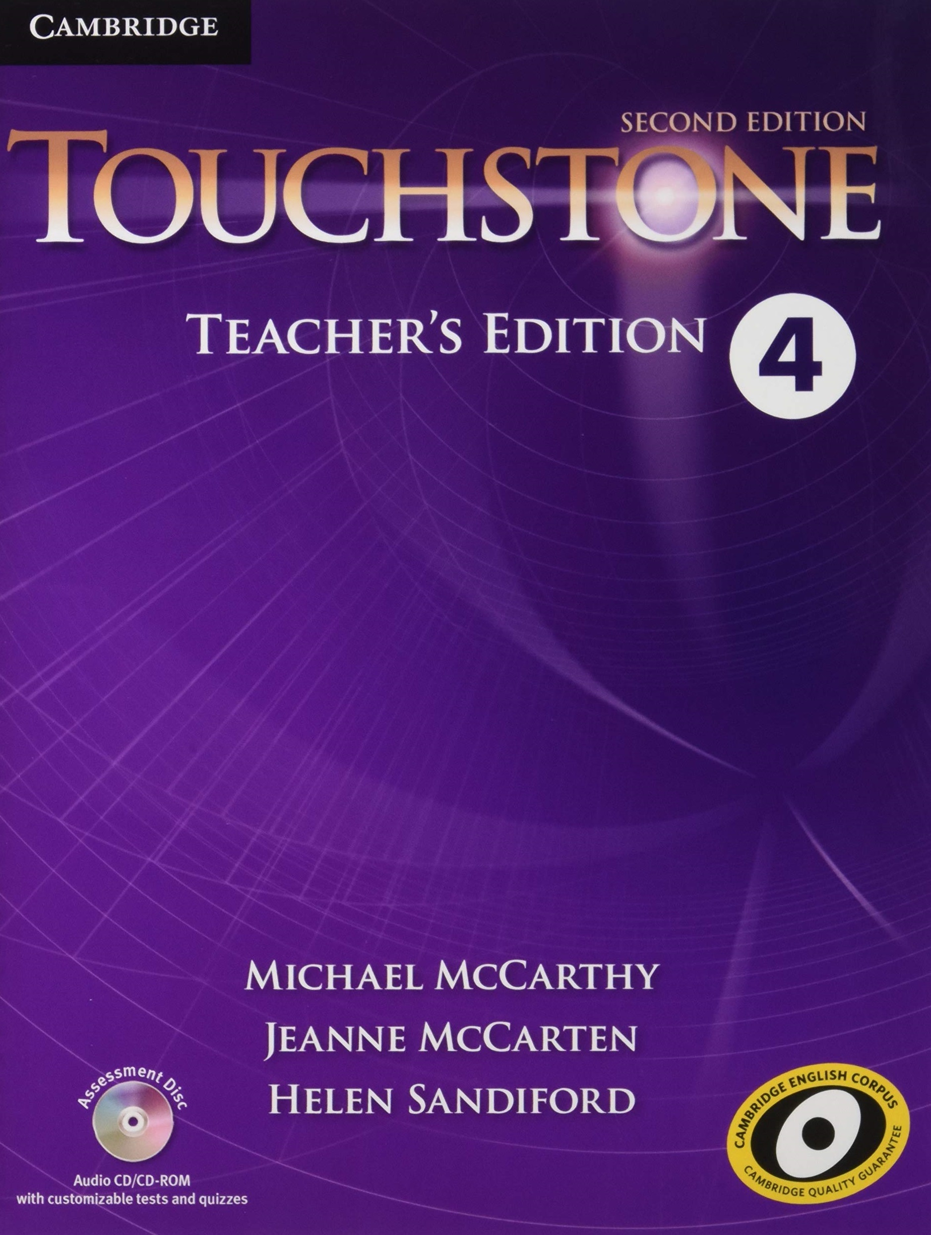 Touchstone (Second Edition) 4 Teacher's Edition + Assessment Disc / Книга для учителя
