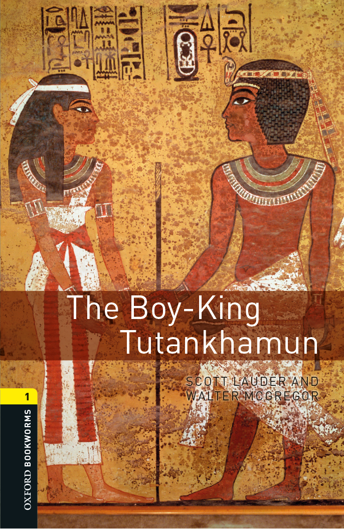 The Boy-King Tutankhamun + Audio