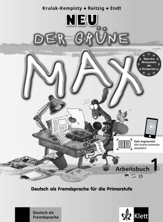 Der grüne Max Neu 1 Arbeitsbuch mit Audios / Рабочая тетрадь + аудио-онлайн