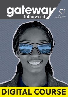 Gateway to the World C1 Digital Workbook / Цифровая версия рабочей тетради