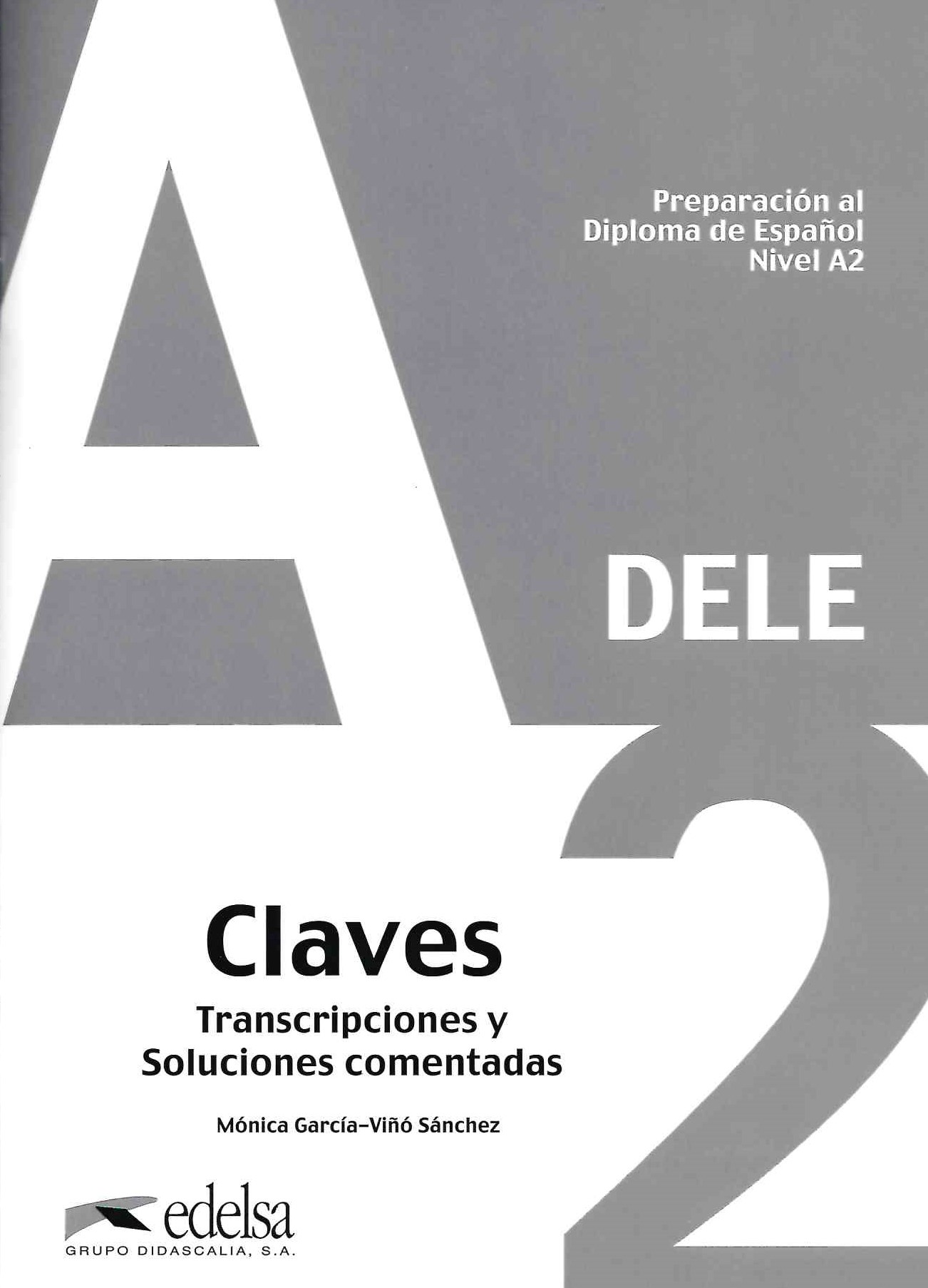 Preparacion al DELE A2 Claves / Ответы - 1