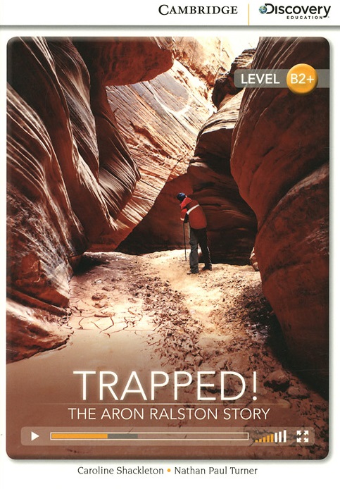 Trapped! The Aron Ralston Story
