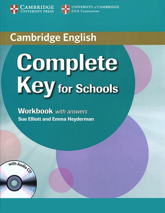 Complete Key for Schools Workbook + Audio CD + Answers / Рабочая тетрадь + ответы