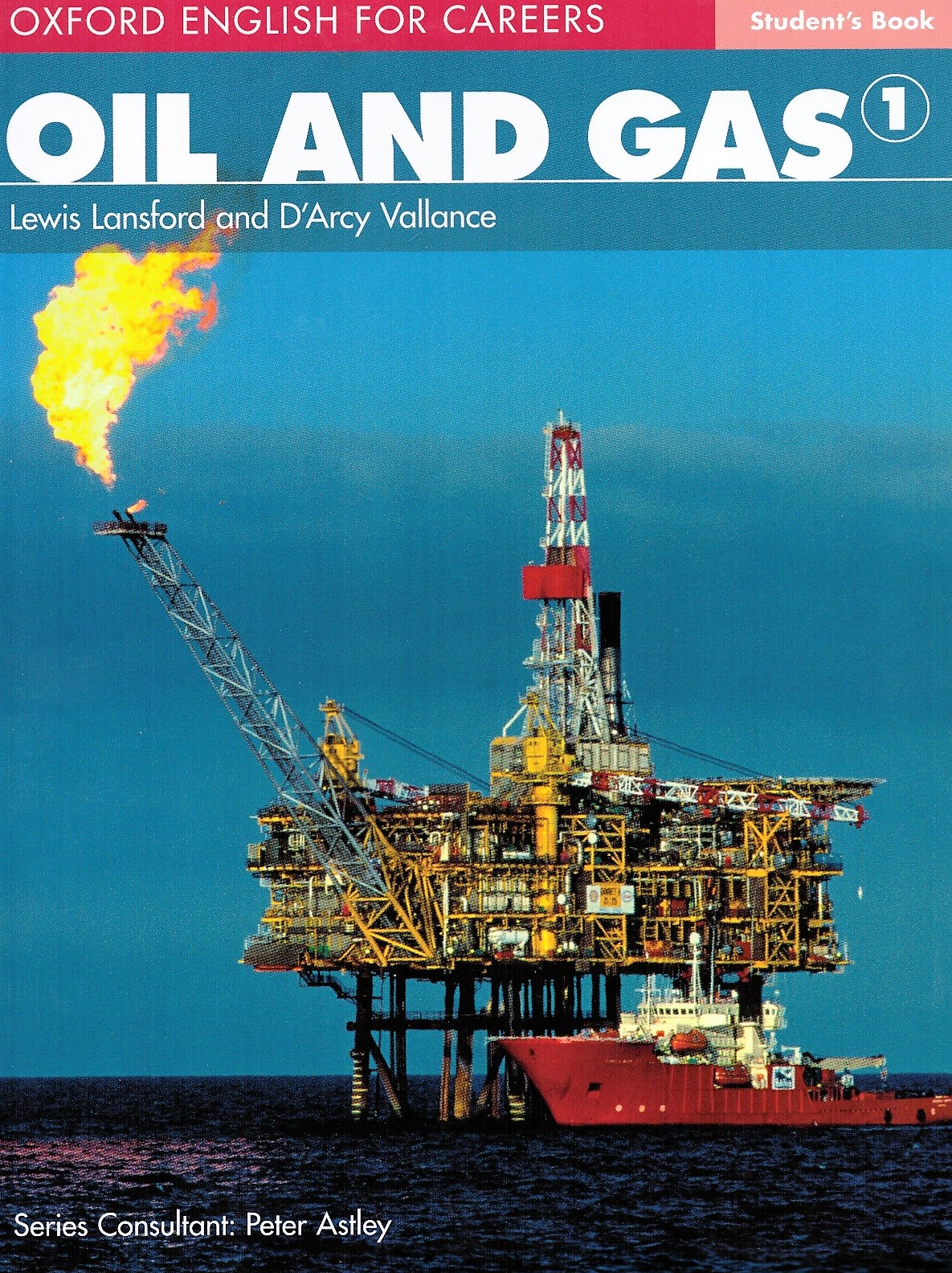 Oil and Gas 1 Student's Book / Учебник