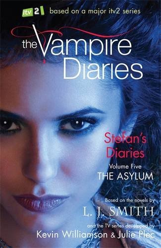 The Vampire Diaries. Stefan's Diaries: The Asylum