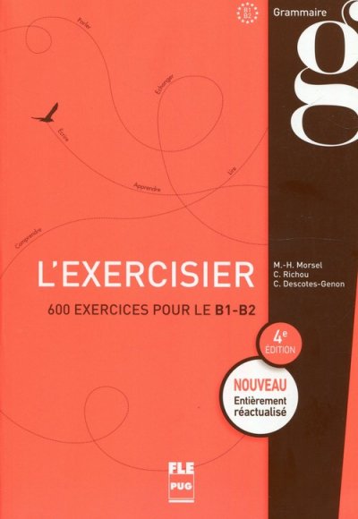 L'Exercisier (4e edition) B1-B2 / Сборник упражнений