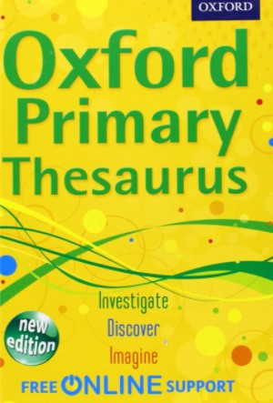 Oxford Primary Thesaurus Hardback