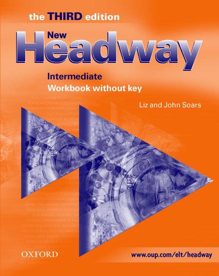 New Headway Third Edition Intermediate Workbook  Рабочая тетрадь
