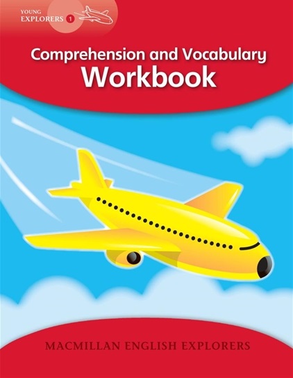 Young Explorers 1 Comprehension and Vocabulary Workbook