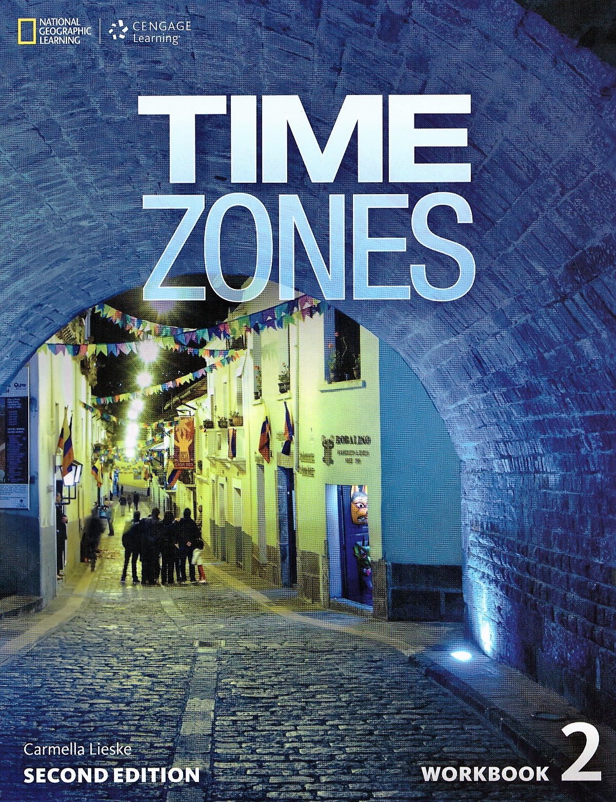 Time Zones (Second edition) 2 Workbook / Рабочая тетрадь